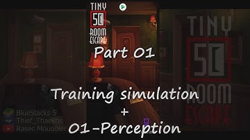 50 Tiny Room Escape: Training Simulation & 01-Perception