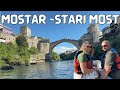 Mostar  stari most  old bridge  boating on neretva river  sadrvan restaurant mostar  bosnia
