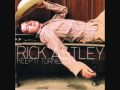 Rick Astley - Keep It Turned On