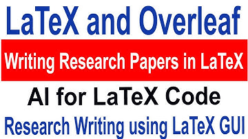 LaTeX & Overleaf for Research Papers | Paper Formatting with Online LaTeX Editor Overleaf