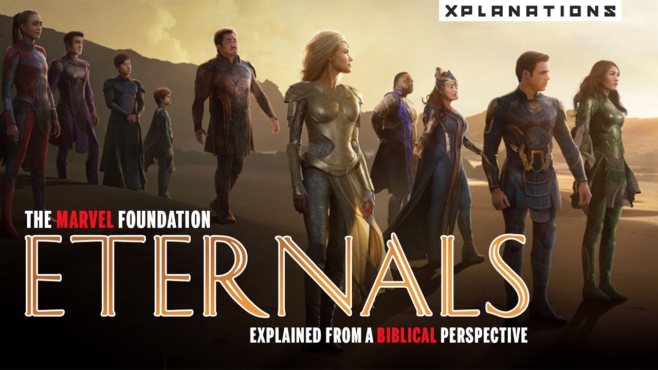 MARVEL ETERNALS: объяснение с христианской точки зрения