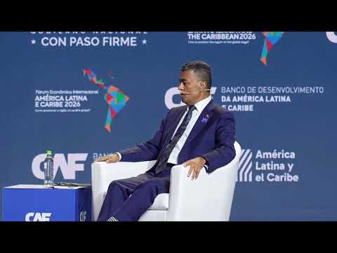 Finance Minister Participates in Plenary Discussions at CAF’s International Economic Forum