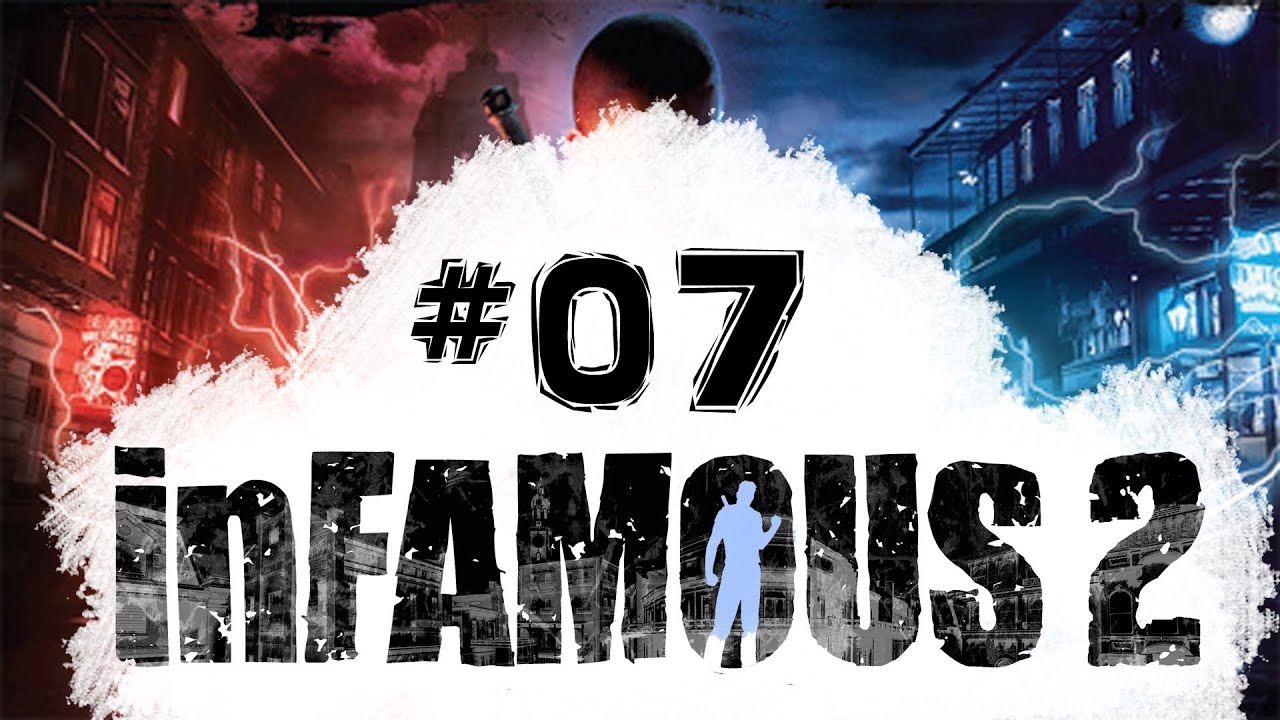 WP Infamous 2 Episode 7 - Mix my cray cray bby