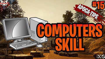 COMPUTERS SKILL BREAKDOWN | State of Decay 2 (Juggernaut Edition) | Apoca-Tips