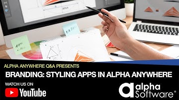 Branding: Styling Apps in Alpha Anywhere 2022 March 02