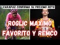 ROGLIC HABLO DEL GIRO Y DIJO ESTO DE REMCO EVENEPOEL/CARAPAZ CONFIRMA SU PROXIMA CARRERA