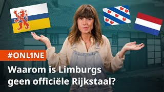 Limburgs is geen officiële Rijkstaal. Waarom niet? 🤯 | ONLINE