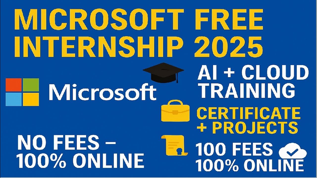Microsoft Free Virtual Internship 2025 | AI & Cloud Computing | Get ...