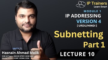 Learn Subnetting with Hasnain Ahmad Malik | Part 1 | IPv4 Addressing Lecture 10 [ Urdu/Hindi ]