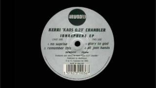 Kerri Chandler - Ionosphere EP - All join hands