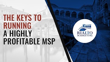 The Keys To Running A Highly Profitable MSP
