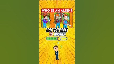 who is an alien 👽#riddlejourney #shorts