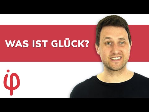 Video: Was Ist Glück