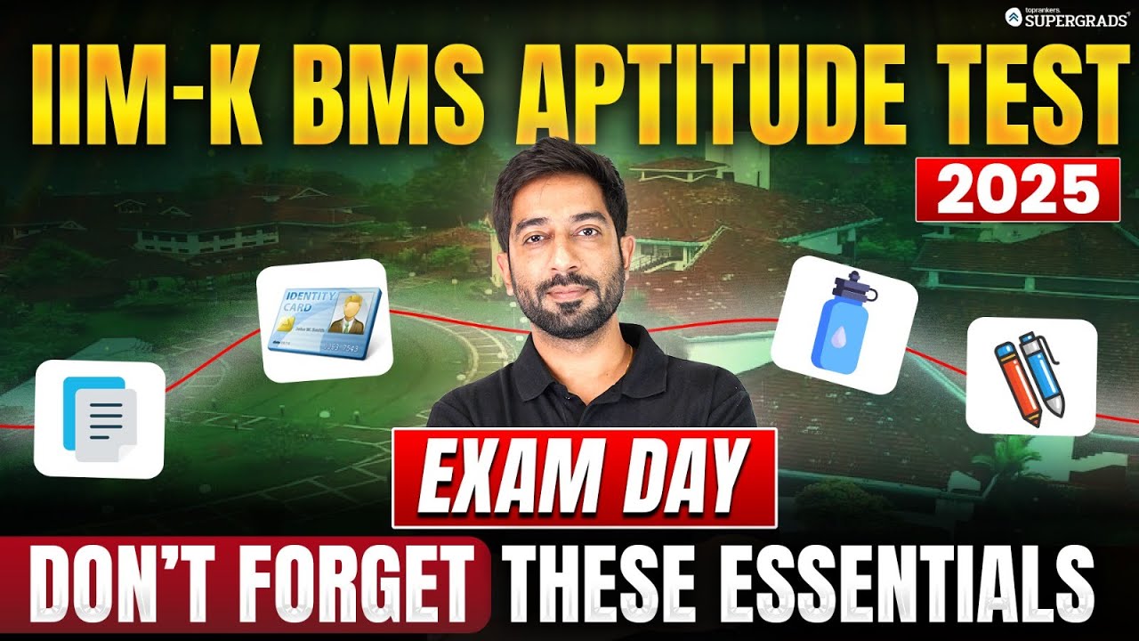 IIM Kozhikode BMS Test 2025 Exam Day Essentials | What to Take & What ...