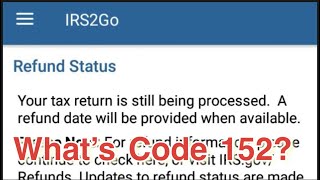 IRS 2022 Tax Refund With Tax Topic 152