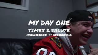 Times2Salute - my day one