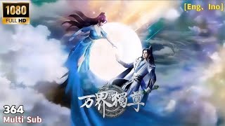 Lord Of Ancient God Grave Episode 364- 365 Sub Indo