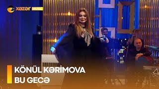 Könül Kərimova - Bu Gecə