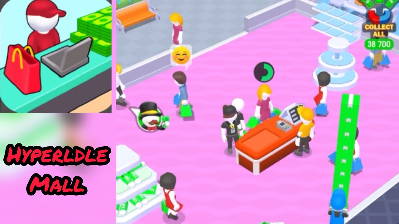 Hyperldle Mall - Gameplay walkthrough part 1, Create a Mall - YouTube