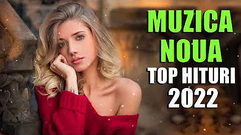 Muzica Noua Romaneasca 2022 💕Cele Mai Ascultate Melodii Romanesti 2021 🎶  Top Hits 2022 ☀️