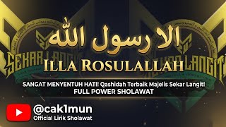 ILLA ROSULALLAH (LIRIK) ‼️ MAJELIS SEKAR LANGIT