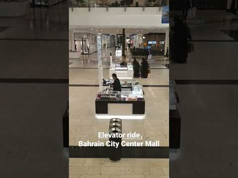 Bahrain City Center Elevator Ride Go Try It