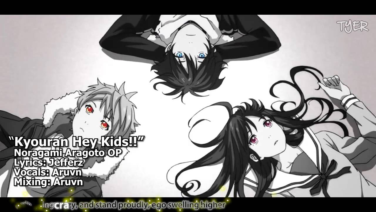 Tyer English Noragami Aragoto Kyouran Hey Kids Feat Aruvn Full Youtube