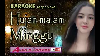 HUJAN DI MALAM MINGGU ~  karaoke DUET ~ Cipt Wildan Nasution