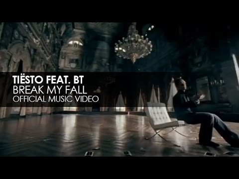 Tisto featuring BT   Break My Fall Official Music Video