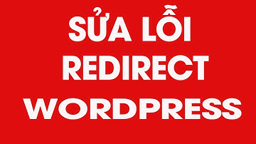 Hướng dẫn khắc phục lỗi website wordpress bị hack tự động chuyển hướng sang website khác - Hiệu quả