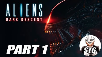 Aliens Dark Descent - Gameplay and Walkthrough - Part 1 - Hard Difficulty - Alien Cargo 👽