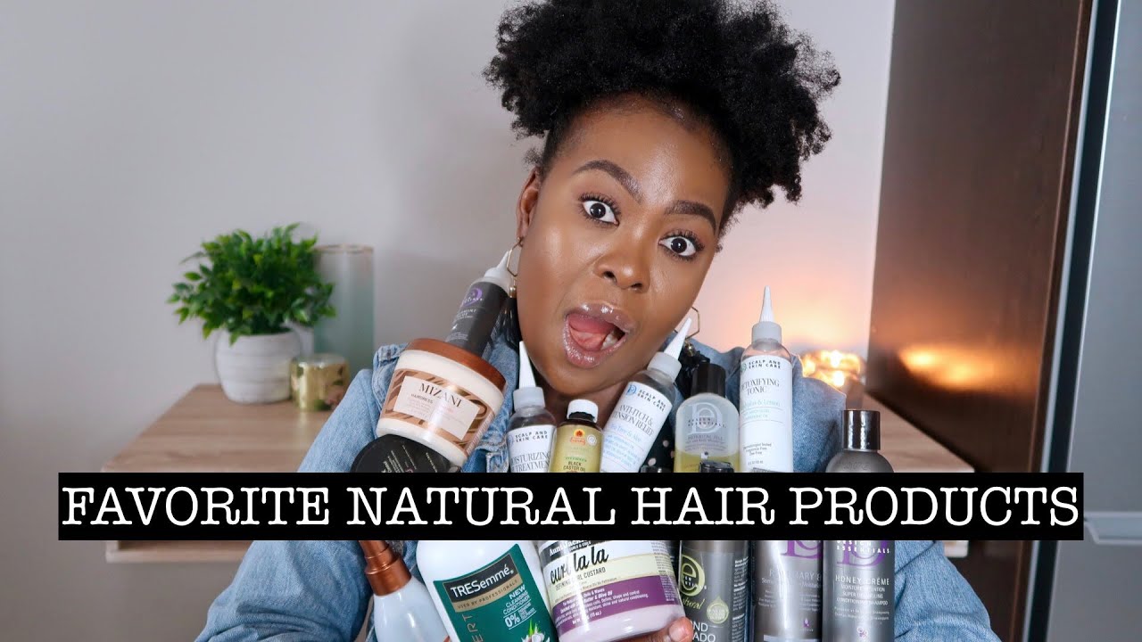 MY FAVORITE NATURAL HAIR PRODUCTS 2019