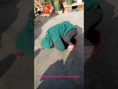 Breakdance Tutorial | Drunken Style