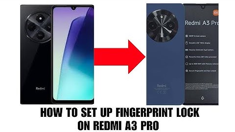 How to setup fingerprint lock on your Redmi A3 Pro phone