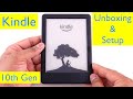 All-new Kindle 10th Generation - Unboxing and Setup