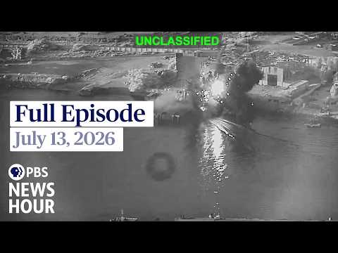 PBS News Hour full episode, July 13, 2026