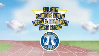 All City Schools Track Meet 2026 | Buena Park