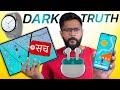 10 - Dark Reality Of Our Tech Industry | BAD Nightmares !