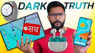 10 - Dark Reality Of Our Tech Industry | BAD Nightmares !