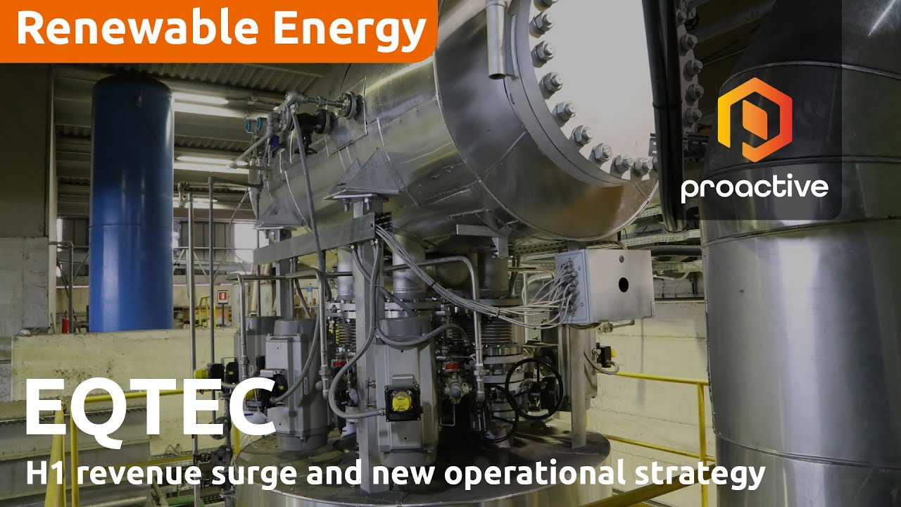 EQTEC CEO and operations director on H1 revenue surge and new ...
