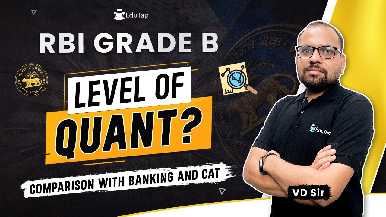 Level of Quant in RBI Grade B vs CAT, SSC & Banking Exams RBI Grade B