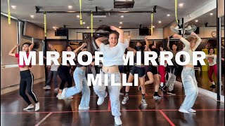 Milli - Mirror Mirror Meowmeow Choreography Mw Dance Studio