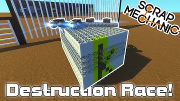 Destruction Race Multiplayer Challenge! (Scrap Mechanic #97)