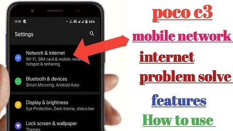 poco c3 mobile network internet problem solve features how to use