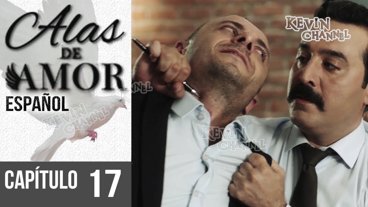 Alas De Amor Capitulo 1 En Español Youtube