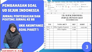 UD Sejuk Indonesia - Cara Membuat Jurnal Penyesuaian & Posting ke BB -Soal UKK Akuntansi 2025 Manual