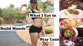 What I Eat in a Day | How I Build Muscle and Stay Lean