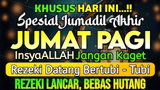 PUTAR DZIKIR INI❗Dzikir Mustajab Pembuka Pintu Rezeki, InsyaAllah Rezeki Lancar dan Bebas Hutang