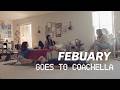 Febuary - Road to Coachella: A FADER Documentary