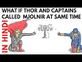 What if Thor and Captain America called Mjolnir at same time ?